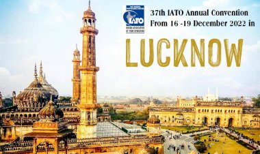 37th IATO Annual Convention in Lucknow, UP from 16 -19 December 2022