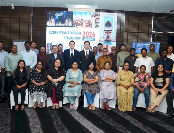 Uzbekistan Tourism Strengthens India Outreach with Successful Roadshows in Hyderabad and Chennai