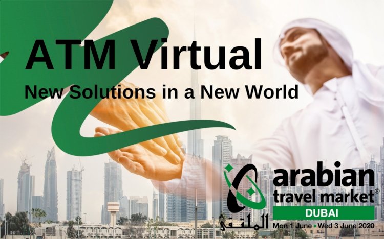 Arabian Travel Market announce the launch of ATM Virtual